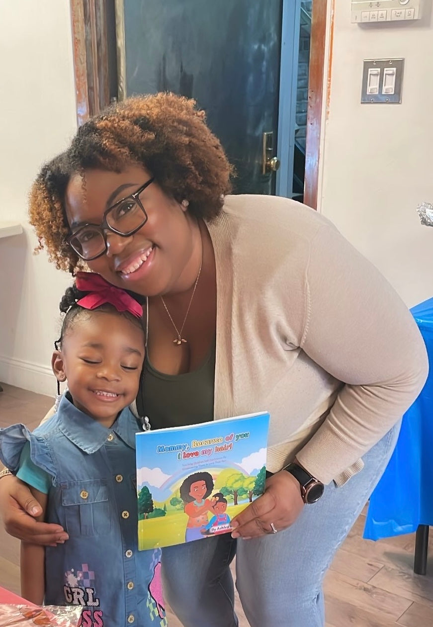 Mommy Because of You, I love my Hair! Paperback Book